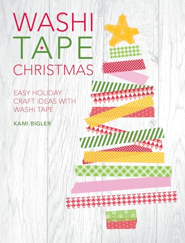 Washi Tape Christmas : Easy Holiday Craft Ideas With Washi Tape