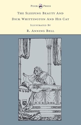 The Sleeping Beauty and Dick Whittington and his Cat - Illustrated by R. Anning Bell (The Banbury Cross Series) (Hardback or Cased Book)
The Sleeping Beauty and Dick Whittington and his Cat - Illustrated by R. Anning Bell (The Banbury Cross Series) (Hardback or Cased Book)