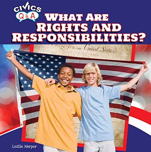 What Are Rights and Responsibilities (Civics Q&A)