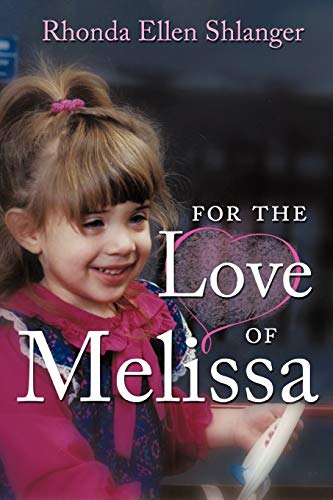 For The Love Of Melissa