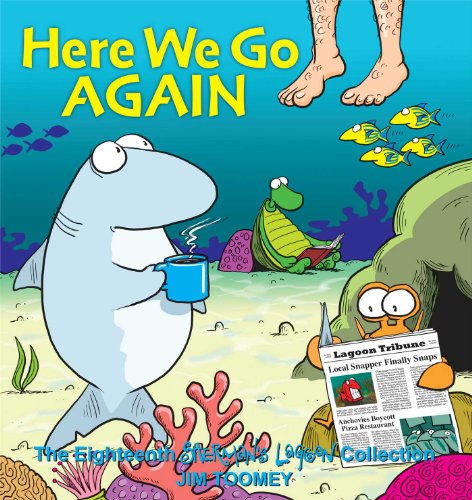 Here We Go Again: The Eighteenth Shermans Lagoon Collection (Volume 18)