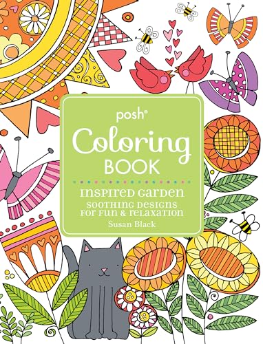 Posh Adult Coloring Book Inspired Garden: Soothing Designs for Fun & Relaxation (Volume 17) (Posh Coloring Books)
Posh Adult Coloring Book Inspired Garden: Soothing Designs for Fun & Relaxation (Volume 17) (Posh Coloring Books)