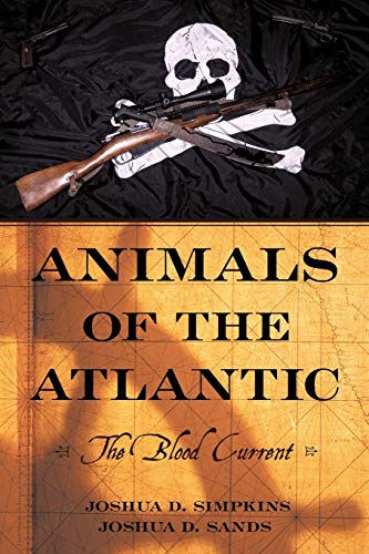 ANIMALS OF THE ATLANTIC : The Blood Current