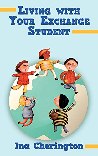 Living with Your Exchange Student (Paperback or Softback)