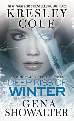 Deep Kiss of Winter (8) (Immortals After Dark)
