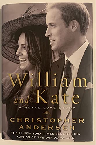 William and Kate: A Royal Love Story.