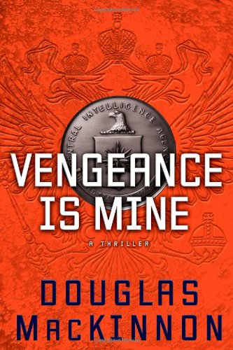 Vengeance Is Mine A Ian Wallace Novel