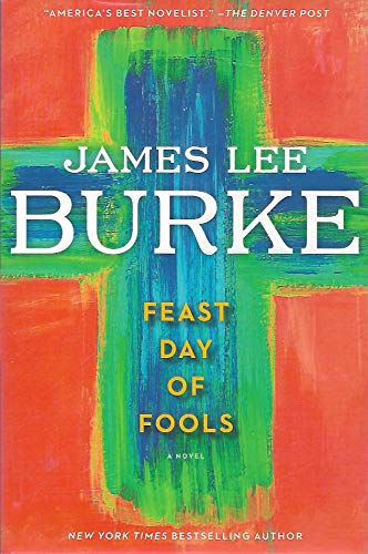 A Novel; Feast Day of Fools