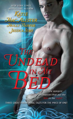 The Undead in My Bed : Shades of Gray / Undead Sublet / Out with a Fang
