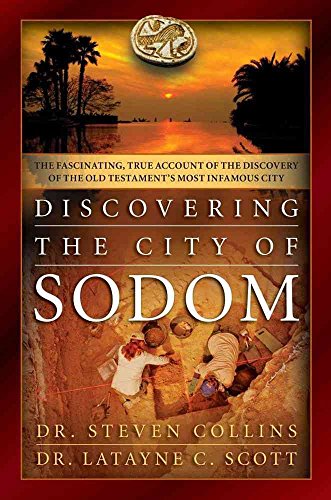 Discovering the City of Sodom: The Fascinating, True Account of the Discovery of the Old Testament's Most Infamous City
Discovering the City of Sodom: The Fascinating, True Account of the Discovery of the Old Testament's Most Infamous City