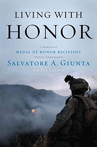LIVING WITH HONOR a Memoir By Medal of Honor Recipient