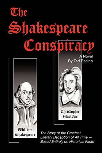 The Shakespeare Conspiracy: A Novel About the Greatest Literary Deception of All Time
The Shakespeare Conspiracy: A Novel About the Greatest Literary Deception of All Time