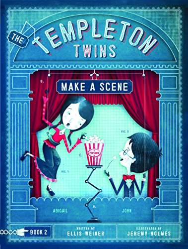Templeton Twins, Make a Scene, Book 2 - Advance Reader's Copy