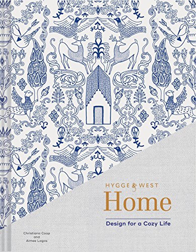 Hygge West Home: Design for a Cozy Life (Home Design Books, Cozy Books, Books about Interior Design)
Hygge West Home: Design for a Cozy Life (Home Design Books, Cozy Books, Books about Interior Design)