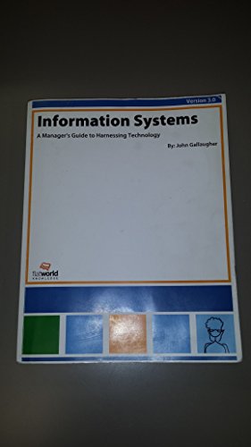 Information Systems: A Manager's Guide to Harnessing Technology Version 3.0 (B&w)
Information Systems: A Manager's Guide to Harnessing Technology Version 3.0 (B&w)
