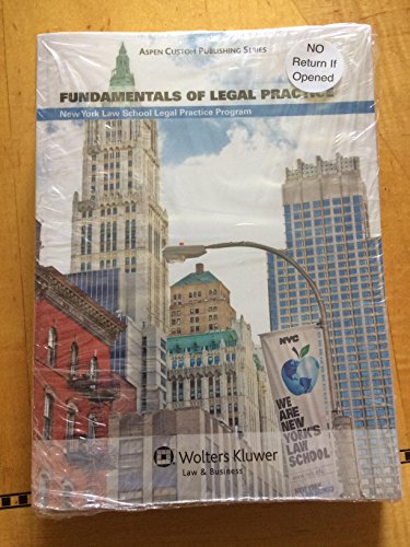 Fundamentals of Legal Practice, New York Law School Legal Practice Program
Fundamentals of Legal Practice, New York Law School Legal Practice Program