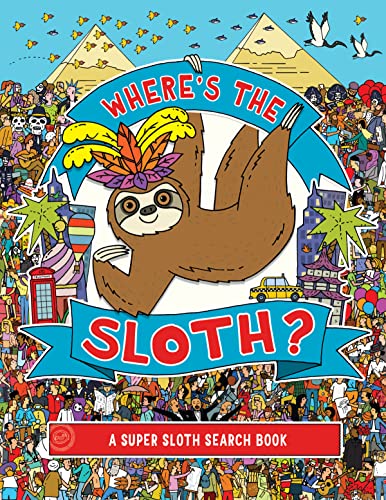 Where's the Sloth: A Super Sloth Search Book (Volume 3) (A Remarkable Animals Search Book)
Where's the Sloth: A Super Sloth Search Book (Volume 3) (A Remarkable Animals Search Book)
