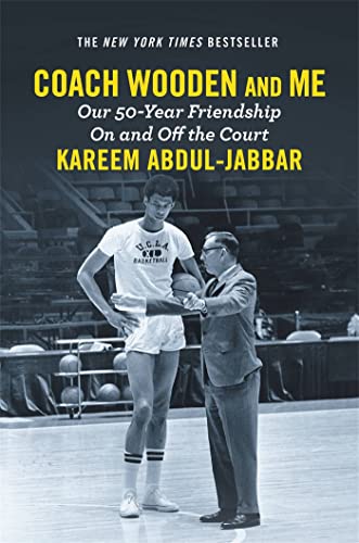 Coach Wooden and Me : Our 50-Year Friendship on and off the Court