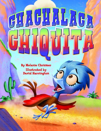 Chachalaca Chiquita Hardcover