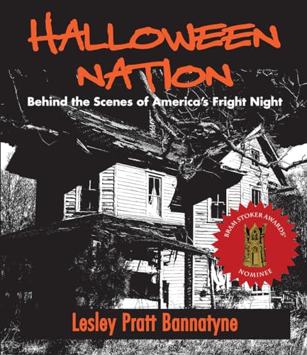 Halloween Nation: Behind the Scenes of America's Fright Night 2nd Edition
Halloween Nation: Behind the Scenes of America's Fright Night 2nd Edition