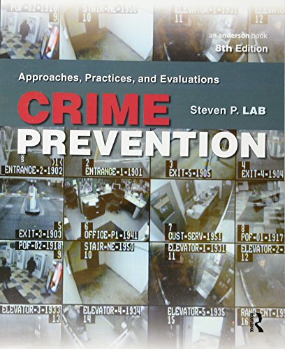 Approaches, Practices, and Evaluations Crime Prevention 8th Edition