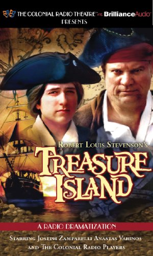 Robert Louis Stevenson's Treasure Island: A Radio Dramatization