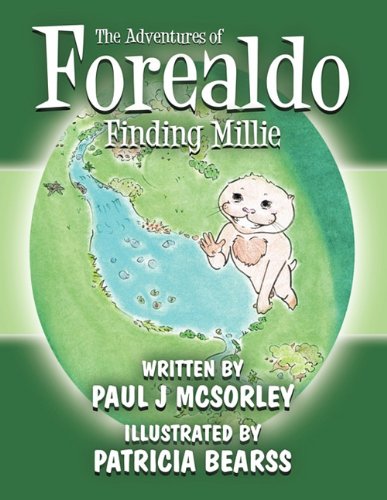 The Adventures of Forealdo, Finding Millie