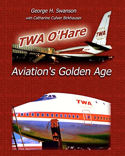 Concourse G : Twa, O'hare, and Aviation's Golden Age