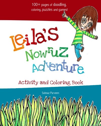 Leila's Nowruz Adventure: Activity and Coloring Book