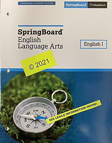 SpringBoard English Language Arts, English 1, Consumable Student Edition