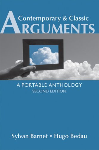 Contemporary and Classic Arguments : A Portable Anthology