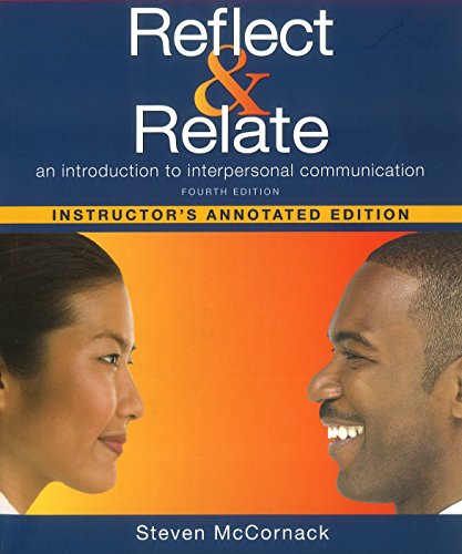 Reflect and Relate : An Introduction to Interpersonal Communication