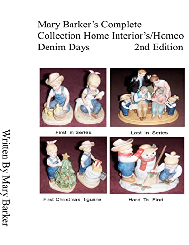 Mary Barker's Complete Collection Home Interiors/Homco Denim Days