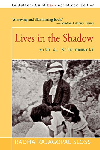 Lives in the Shadow with J. Krishnamurti (Paperback or Softback)