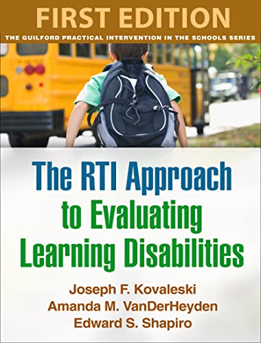 The Rti Approach to Evaluating Learning Disabilities