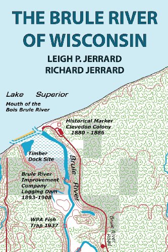 The Brule River of Wisconsin: Second Edition