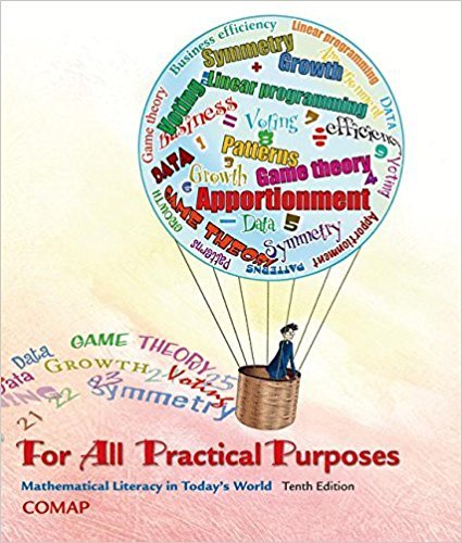 For All Practical Purposes: Mathematical Literacy In Today's World Instructor's Comp. Copy
For All Practical Purposes: Mathematical Literacy In Today's World Instructor's Comp. Copy