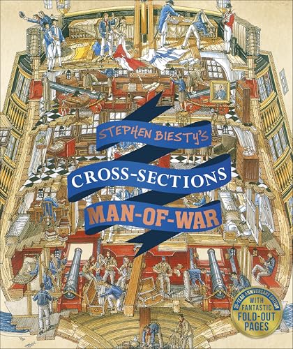 Stephen Biesty's Cross-Sections Man-of-War (Stephen Biesty Cross Sections)
