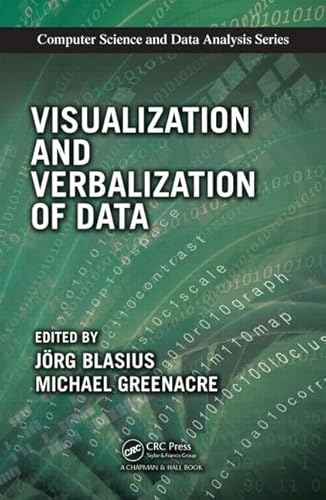 Visualization and Verbalization of Data (Chapman & Hall/CRC Computer Science & Data Analysis)