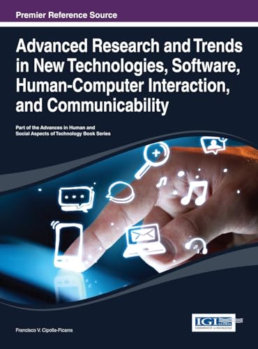 Advanced Research and Trends in New Technologies, Software, Human-Computer Interaction, and Commu...