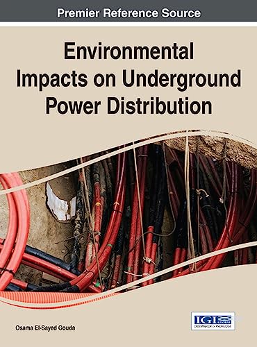 Environmental Impacts on Underground Power Distribution