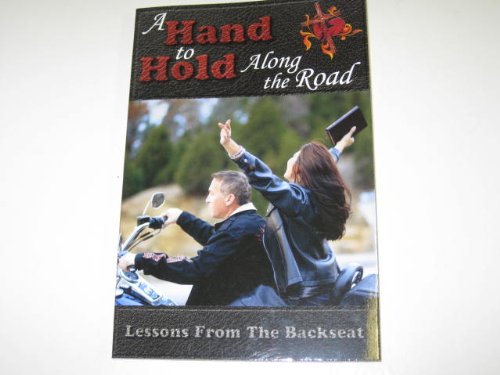 A Hand to Hold Along the Road