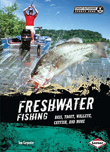 Freshwater Fishing: Bass, Trout, Walleye, Catfish, and More (Great Outdoors Sports Zone)
Freshwater Fishing: Bass, Trout, Walleye, Catfish, and More (Great Outdoors Sports Zone)