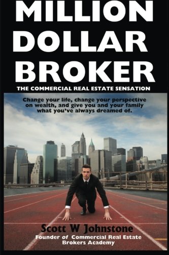 Million Dollar Broker : The Commercial Real Estate Sensation