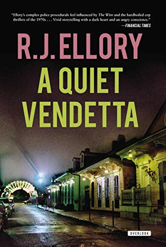 A Quiet Vendetta: A Thriller
