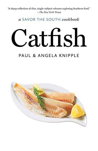 Catfish: a Savor the South® cookbook (Savor the South Cookbooks)