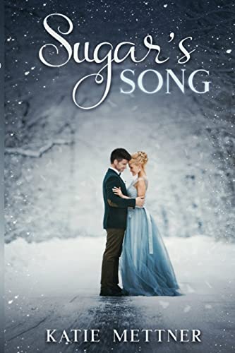 Sugar's Song (The Sugar Series)