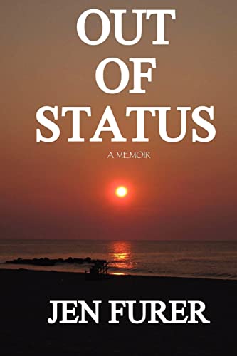 Out of Status - Signed By Author