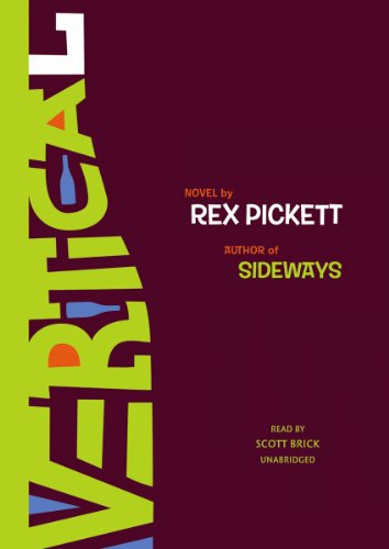 Vertical (the sequel to 'Sideways') (Sideways Trilogy)