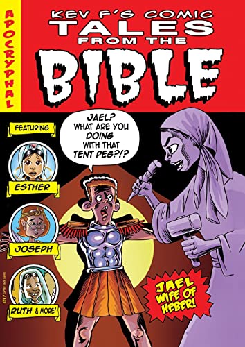 Comic Tales From The Bible: 90 full colour pages of humorous graphic novel adaptations
Comic Tales From The Bible: 90 full colour pages of humorous graphic novel adaptations